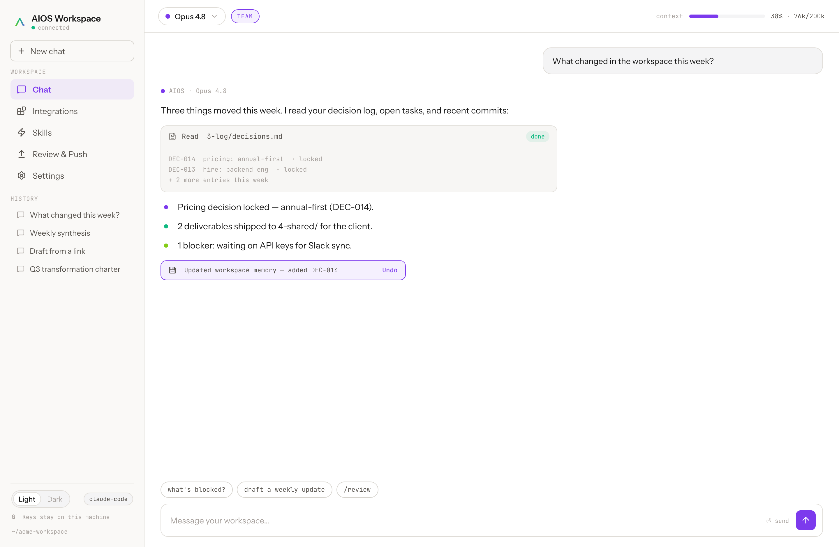 The individual AIOS workspace GUI: a chat panel where an agent reads the decision log and reports what changed this week, next to a sidebar of workspace tools.